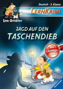 Lern-Detektive - Lernkrimi: Jagd auf den Taschendieb: Deutsch (3. Klasse)