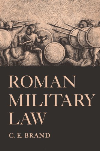 Brand, C. E. Roman Military Law