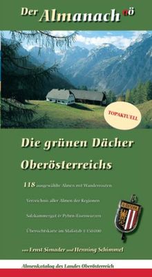 Der Almanach Oberösterreich: Die grünen Dächer Oberösterreichs