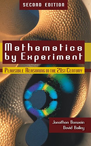 Mathematics by Experiment: Plausible Reasoning in the 21st Century