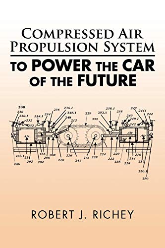 Compressed Air Propulsion System to Power the Car of the Future