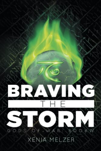 Braving the Storm: Volume 4 (Gods of War, Band 4)