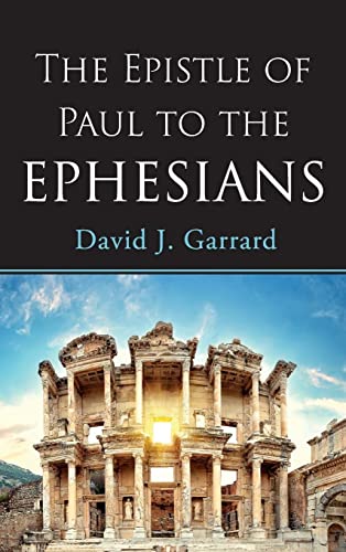 The Epistle of Paul to the Ephesians