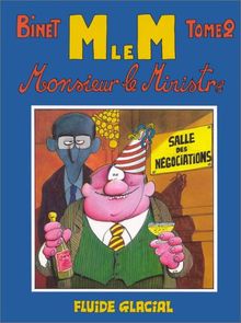 Monsieur le ministre. Vol. 2