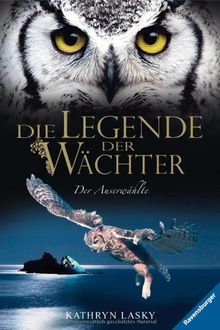 Die Legende der Wächter 10: Der Auserwählte de Lasky, Kathryn | Livre | état bon