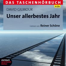 Unser allerbestes Jahr: Das Taschenhörbuch. 4 CDs