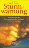 Sturmwarnung. Berichte von den Brennpunkten der globalen Klimakatastrophe