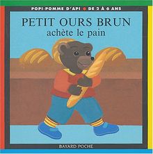 Petit Ours Brun achète le pain