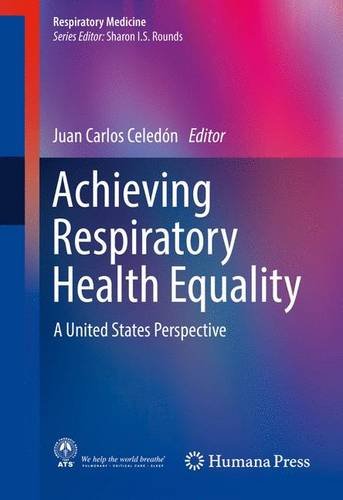 Achieving Respiratory Health Equality: A United States Perspective (Respiratory Medicine)