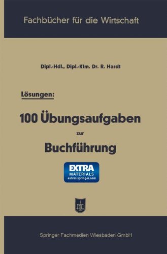 Lösungen: 100 Übungsaufgaben zur Buchführung (Fachbücher für die Wirtschaft)