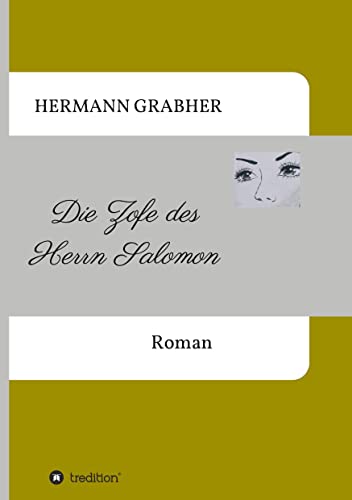 Die Zofe des Herrn Salomon: Roman