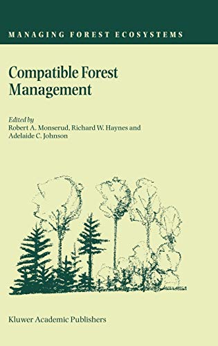 Compatible Forest Management (Managing Forest Ecosystems, 8, Band 8)