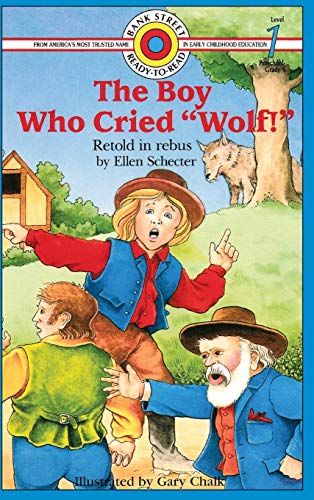 The Boy Who Cried Wolf!: Level 1 (Bank Street Ready-To-Read)