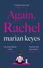 Again, Rachel: The unmissable new hilarious, heart-breaking novel from the global bestseller 2021