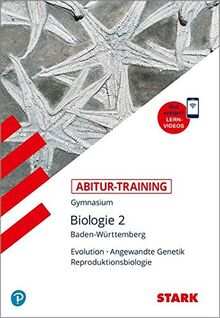 STARK Abitur-Training - Biologie Band 2 - BaWü