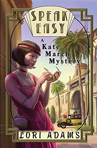 SPEAK EASY, A KATE MARCH MYSTERY: A KATE MARCH MYSTERY (Kate March Mysteries, Band 1)