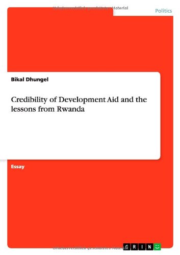 Credibility of Development Aid and the lessons from Rwanda