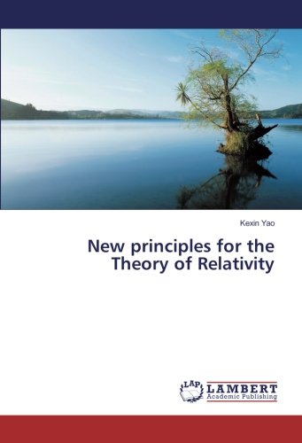 New principles for the Theory of Relativity