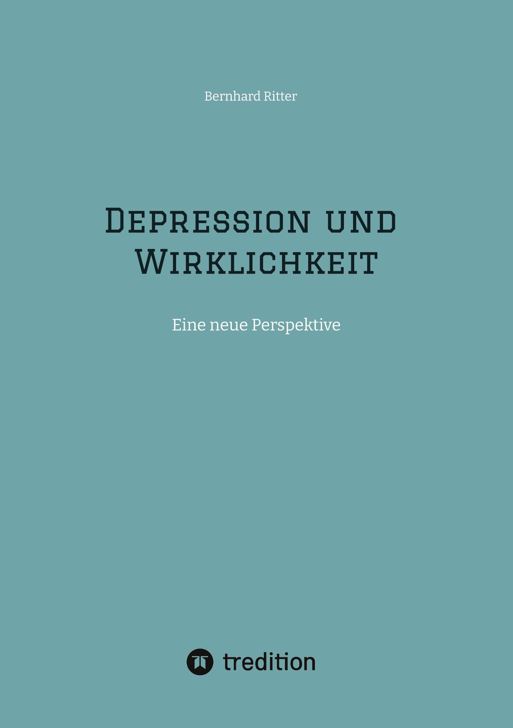 Depression und Wirklichkeit: Eine neue Perspektive