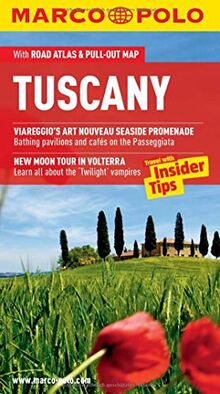 Marco Polo Tuscany: Travel With Insider Tips (Marco Polo Tuscany (Travel Guide))