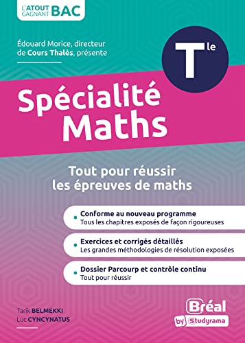 Spécialité maths terminale : tout pour réussir les épreuves de maths