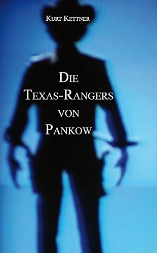 Die Texas-Rangers von Pankow