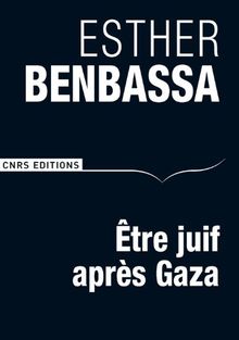 Etre juif après Gaza