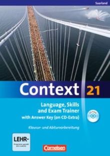 Language, Skills and Exam Trainer: Klausur- und Abiturvorbereitung. Workbook mit CD-Extra - Mit Answer Key. CD-Extra mit Hörtexten und Vocab Sheets