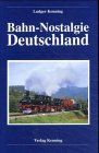 Bahn-Nostalgie Deutschland