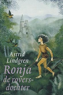 Ronja de roversdochter (Geef een (prenten-) boek cadeau)