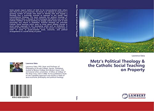 Metz’s Political Theology & the Catholic Social Teaching on Property