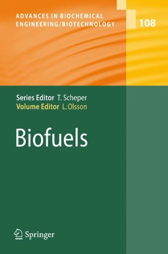 Biofuels (Advances in Biochemical Engineering/Biotechnology)