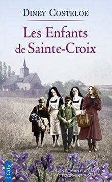 Les Enfants de Sainte-Croix von Costeloe, Diney | Buch | Zustand sehr gut