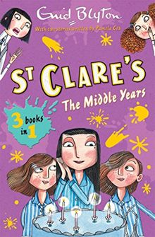 The St. Clare's Collection: The Middle Years : 3 Books in 1
