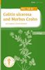 Colitis ulcerosa und Morbus Crohn: Naturheilkunde und Integrative Medizin (Was tun bei)