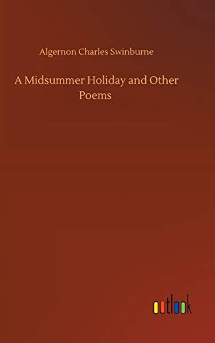 A Midsummer Holiday and Other Poems