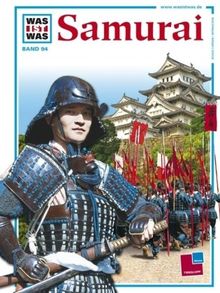 WAS IST WAS, Band 94: Samurai