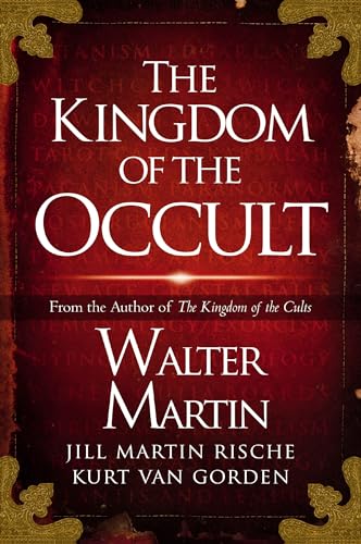Walter Martin The Kingdom Of The Occult
