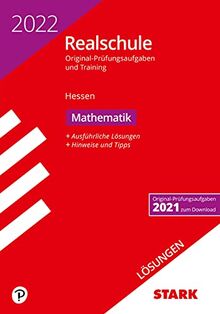 STARK Lösungen zu Original-Prüfungen und Training Realschule 2022 - Mathematik - Hessen (STARK-Verlag - Abschlussprüfungen)