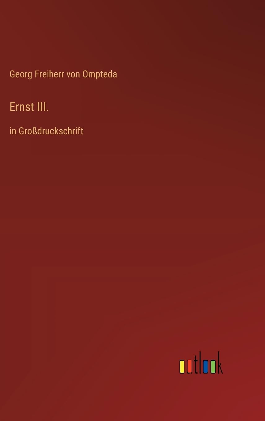 Ernst III.: in Großdruckschrift