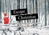 Escape Christmas - Adventskalender: Löse 24 Rätsel und besiege den Weihnachtsblues: - Der Adventskalender zum Auftrennen