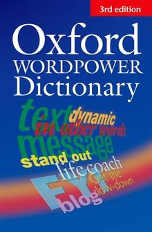 Oxford Wordpower Dictionary English. Wörterbuch. New Edition: Ab 3. Lernjahr (Diccionarios)