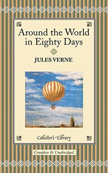 Around the World in 80 Days (Collector's Library)