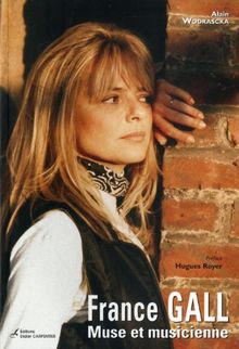 France Gall : Muse et musicienne von Wodrascka, Alain | Buch | Zustand gut