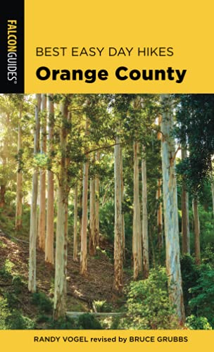 Best Easy Day Hikes Orange County, Third Edition