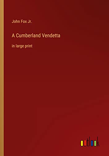 A Cumberland Vendetta: in large print