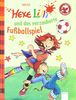 Hexe Lilli und das verzauberte Fußballspiel. Der Bücherbär: Hexe Lilli für Erstleser