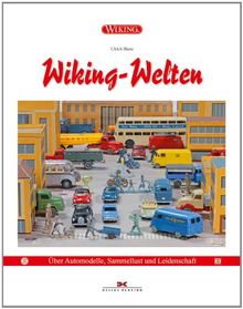 Wiking-Welten: Über Automodelle, Sammellust und ... | Book | condition very good - Biene, Ulrich