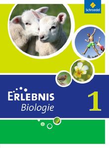 Erlebnis Biologie. Schülerband 1. Ausgabe 2007. Hauptschule Nordrhein-Westfalen | Buch | Zustand gut