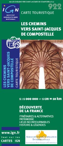 Les Chemins Vers Saint-Jacques de Compostelle1 : 1 000 000